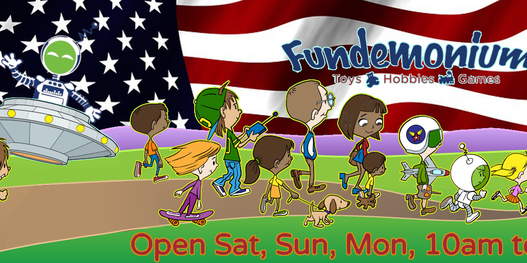 Fundemonium Update 052923- We are open to serve you on Memorial Day
